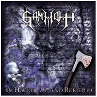 Gammoth : The Hacked Up And Buried